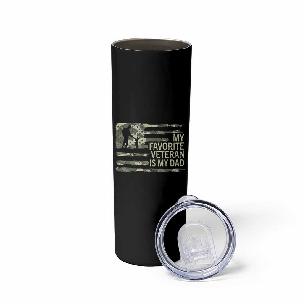 My Favorite Veteran is My Dad Skinny Tumbler Veteran Dad Camo American Flag