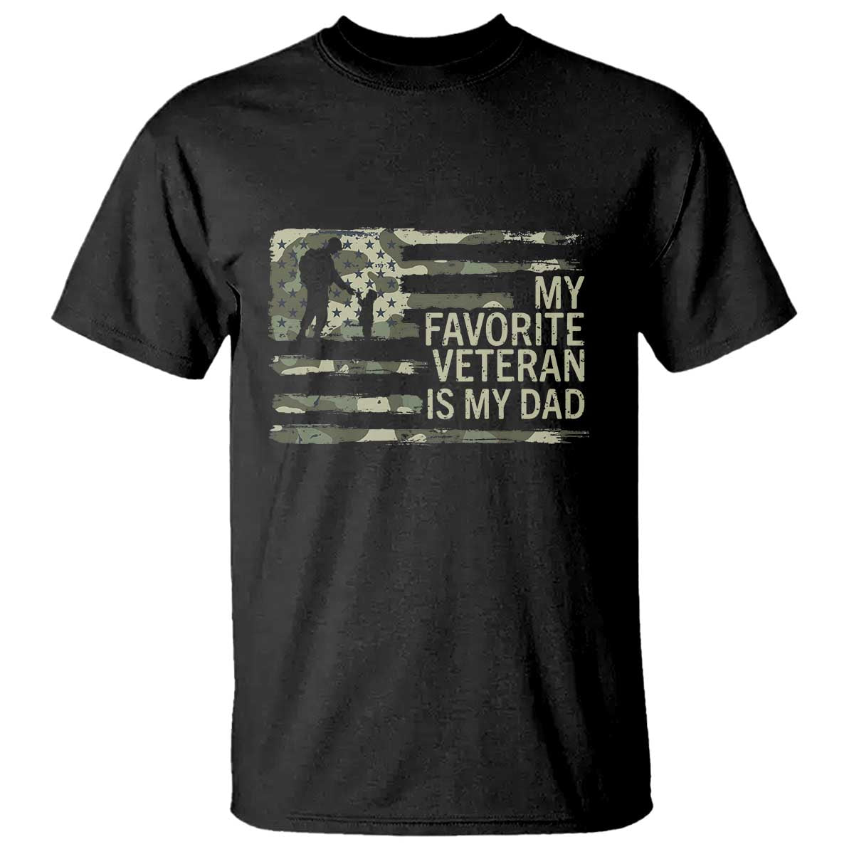 My Favorite Veteran is My Dad T Shirt Veteran Dad Camo American Flag