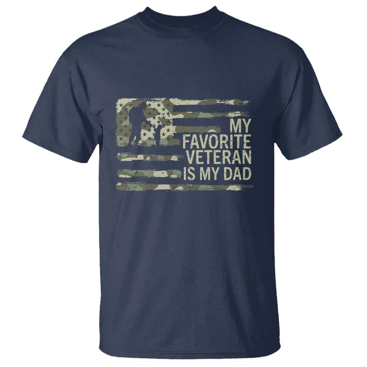 My Favorite Veteran is My Dad T Shirt Veteran Dad Camo American Flag