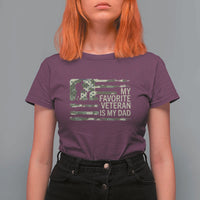 My Favorite Veteran is My Dad T Shirt For Women Veteran Dad Camo American Flag