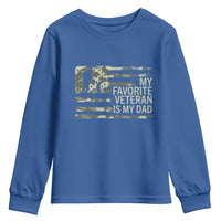 My Favorite Veteran is My Dad Youth Sweatshirt Veteran Dad Camo American Flag