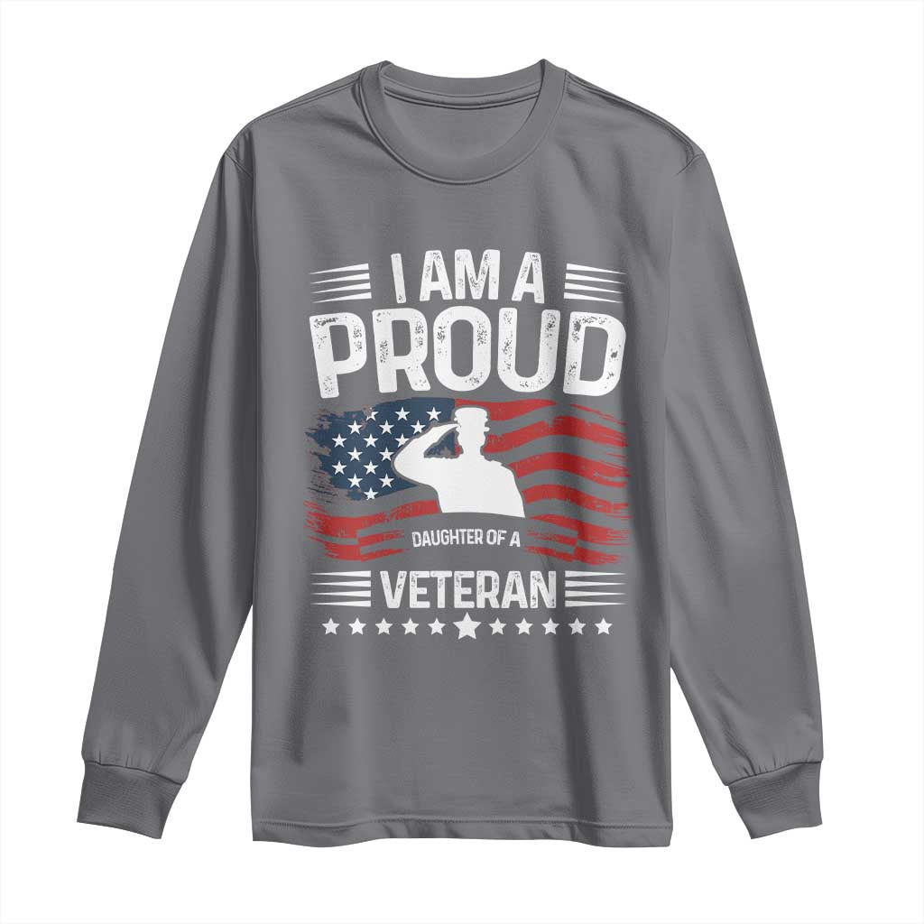 Proud Daughter Veteran Nothing Scares Long Sleeve Shirt Military Family Pride American Flag