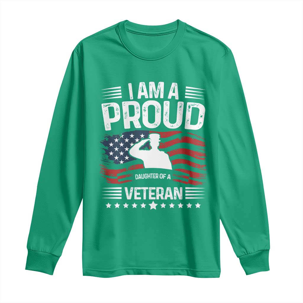 Proud Daughter Veteran Nothing Scares Long Sleeve Shirt Military Family Pride American Flag