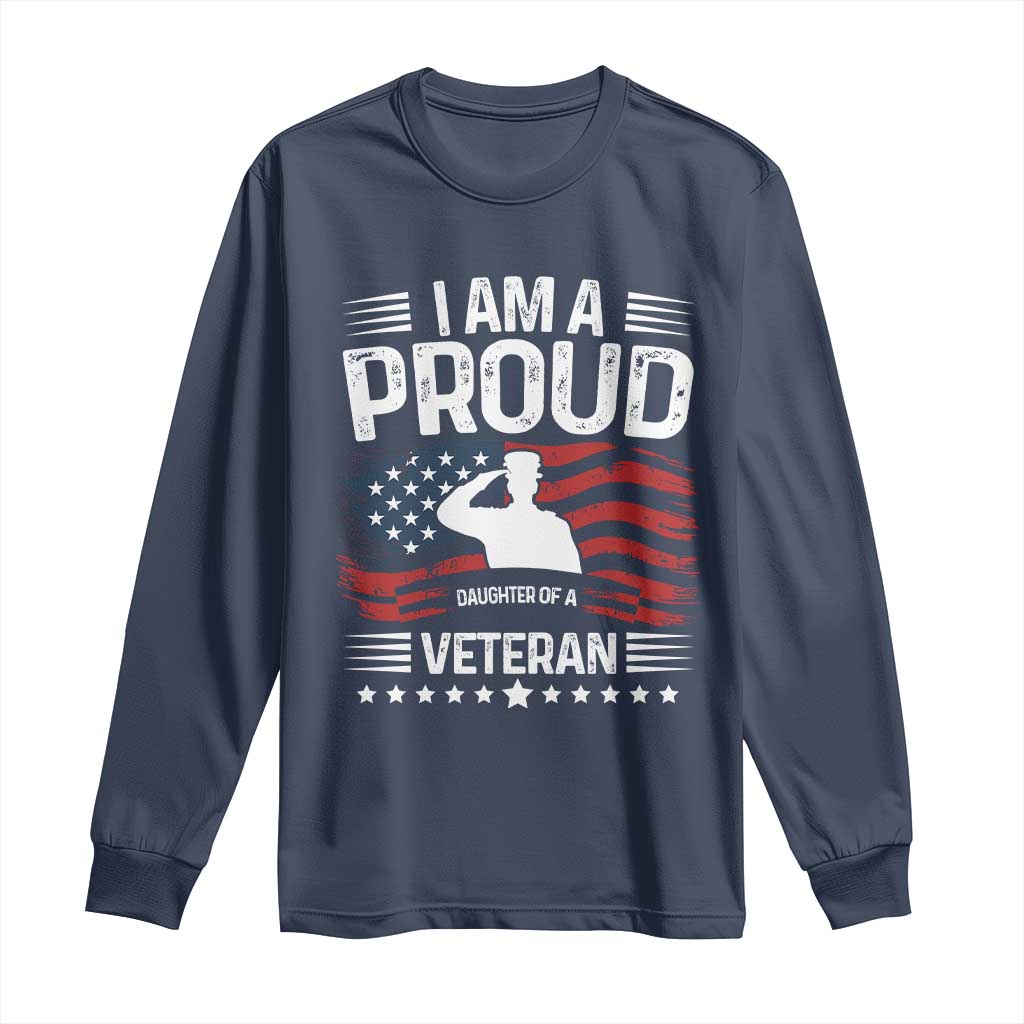 Proud Daughter Veteran Nothing Scares Long Sleeve Shirt Military Family Pride American Flag