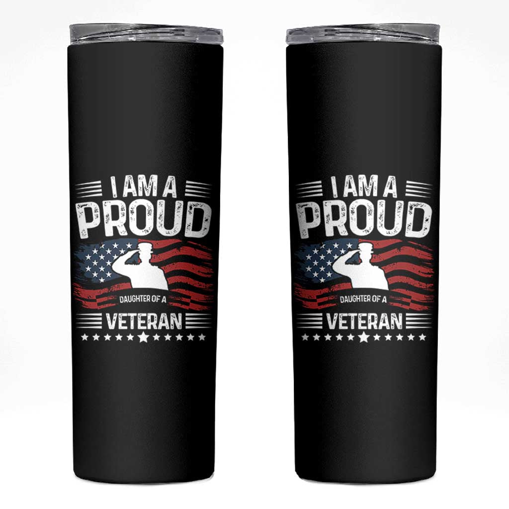 Proud Daughter Veteran Nothing Scares Skinny Tumbler Military Family Pride American Flag