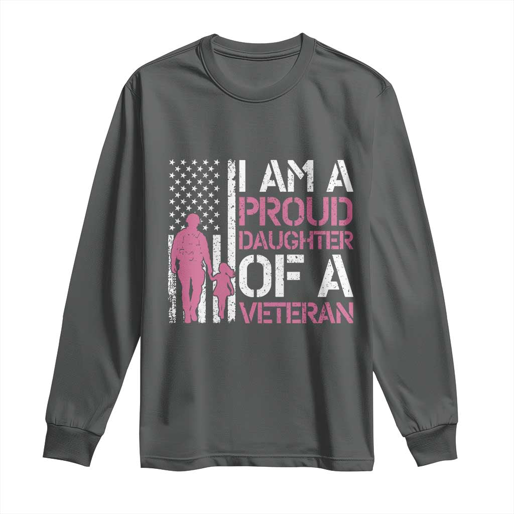 Proud Daughter Veteran Nothing Scares Long Sleeve Shirt Patriotic Military Family Support