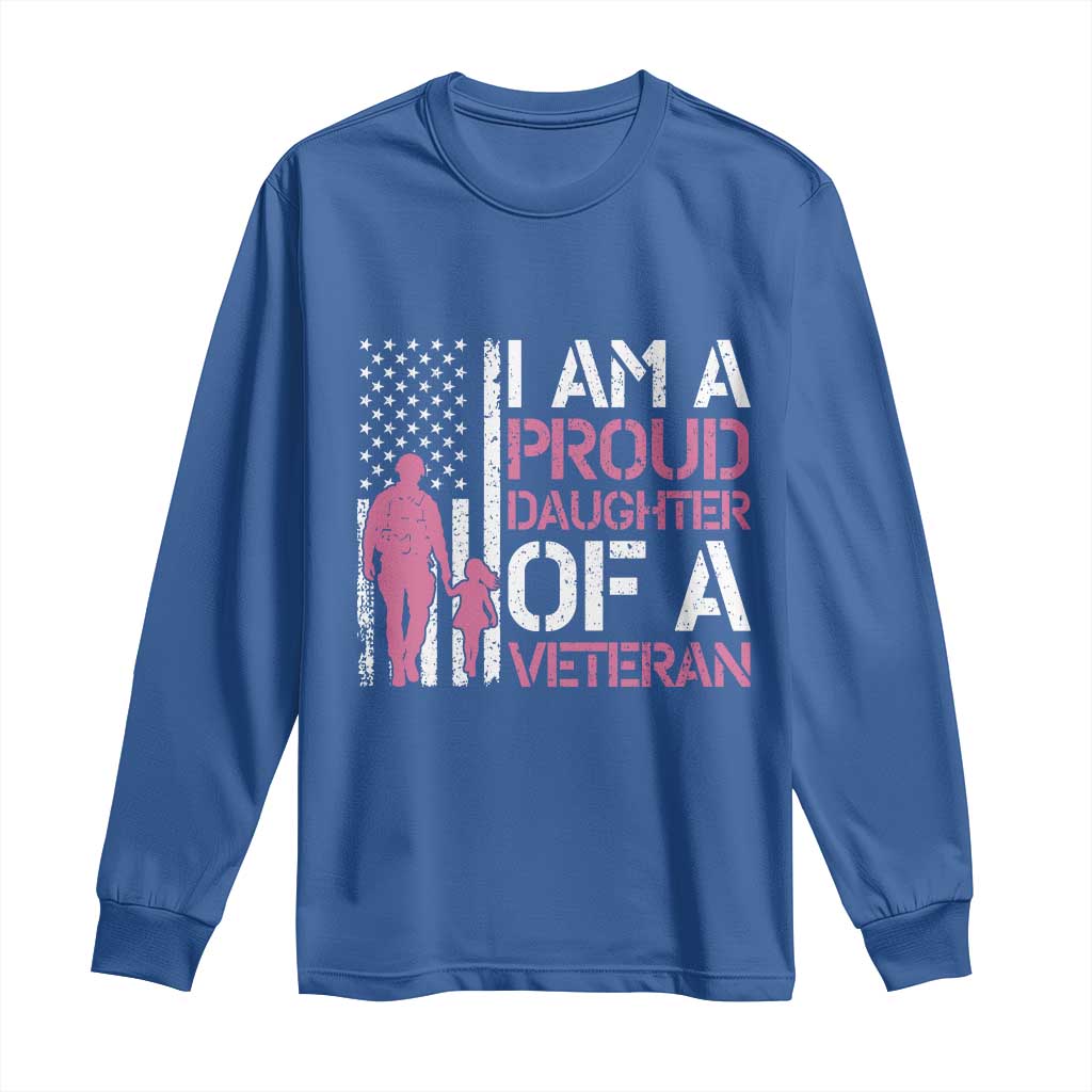 Proud Daughter Veteran Nothing Scares Long Sleeve Shirt Patriotic Military Family Support