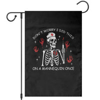Funny Skeleton Nurse Garden Flag Do Not Worry I Did This On A Mannequin Once - Wonder Print Shop