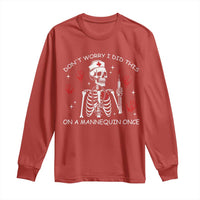 Funny Skeleton Nurse Long Sleeve Shirt Do Not Worry I Did This On A Mannequin Once - Wonder Print Shop