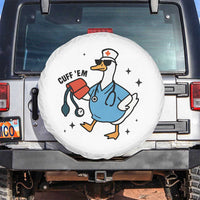 Funny Silly Goose ER Nurse Spare Tire Cover Cuff 'Em - Wonder Print Shop