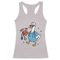 Funny Silly Goose ER Nurse Racerback Tank Top Cuff 'Em - Wonder Print Shop