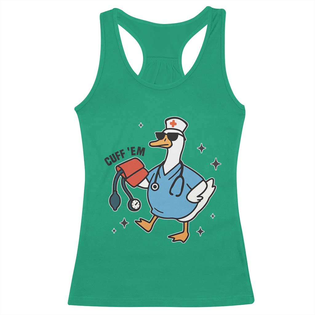 Funny Silly Goose ER Nurse Racerback Tank Top Cuff 'Em - Wonder Print Shop