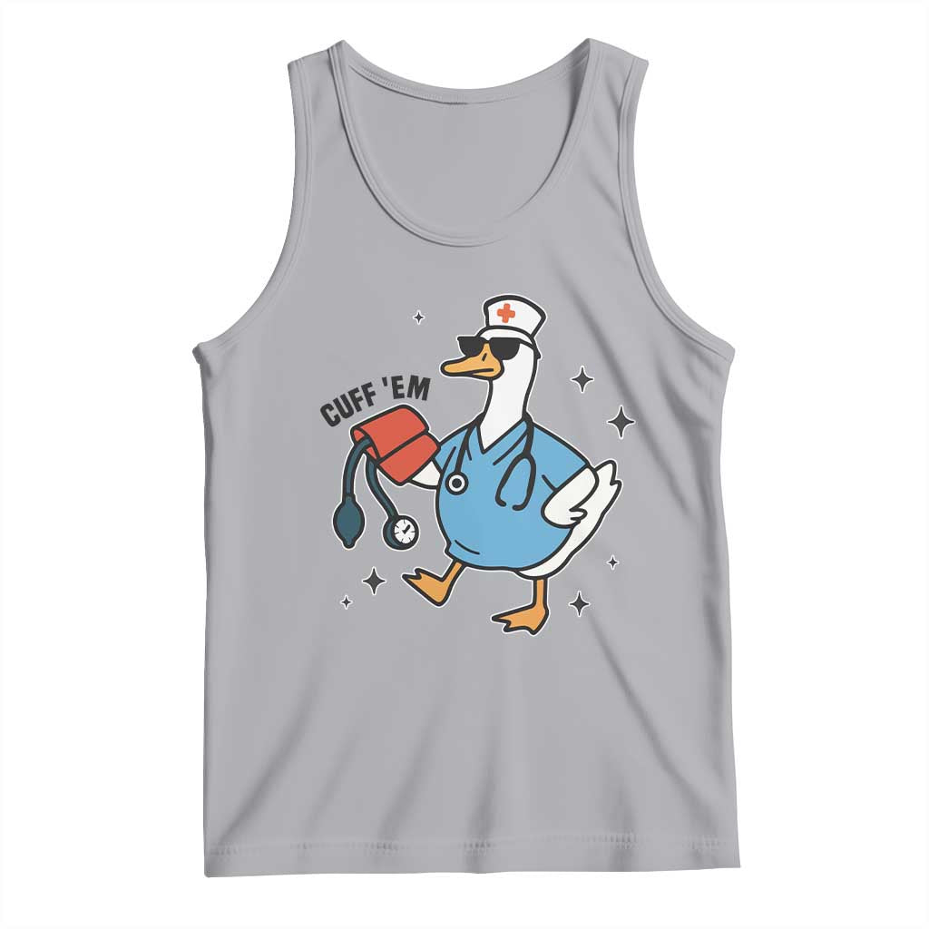 Funny Silly Goose ER Nurse Tank Top Cuff 'Em - Wonder Print Shop