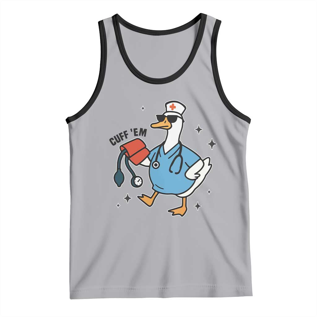 Funny Silly Goose ER Nurse Tank Top Cuff 'Em - Wonder Print Shop