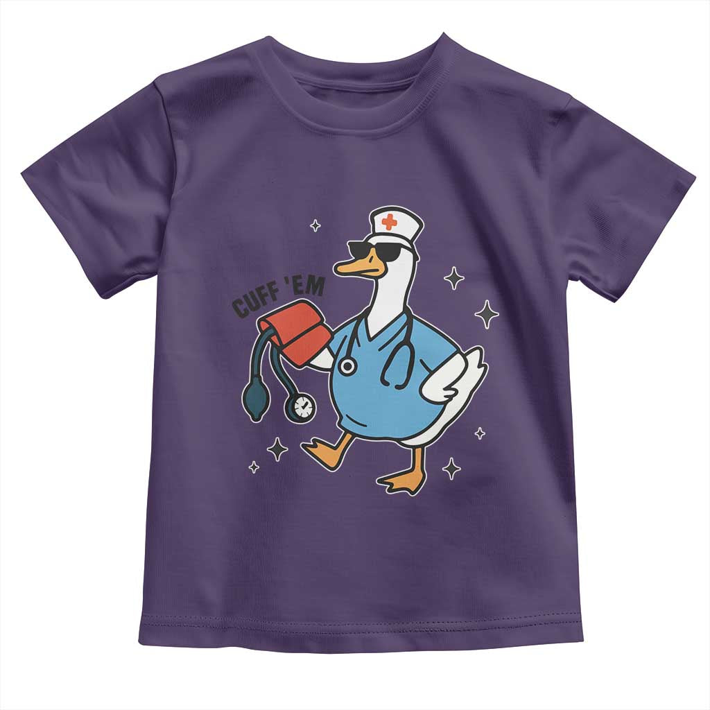 Funny Silly Goose ER Nurse Toddler T Shirt Cuff 'Em - Wonder Print Shop