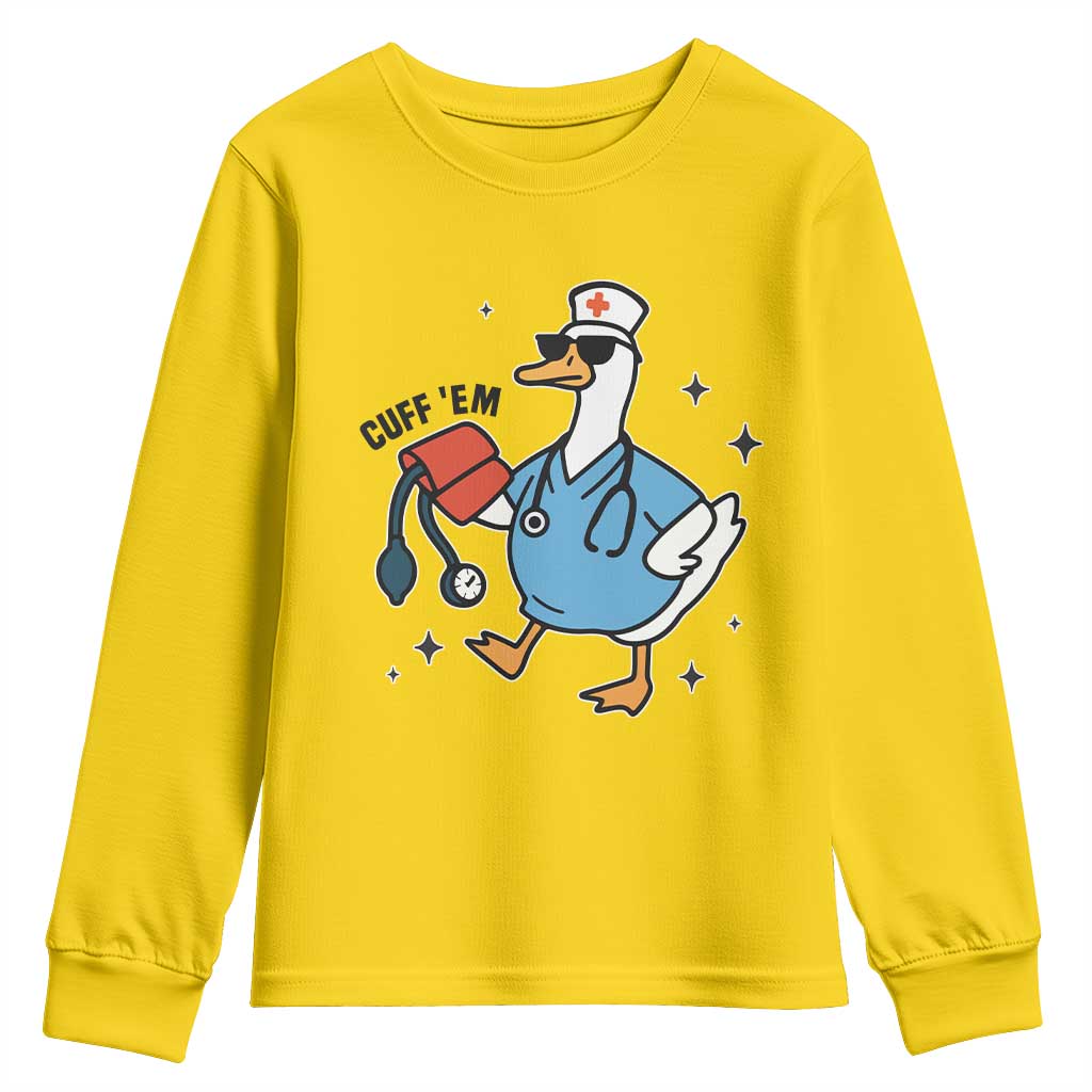 Funny Silly Goose ER Nurse Youth Sweatshirt Cuff 'Em - Wonder Print Shop