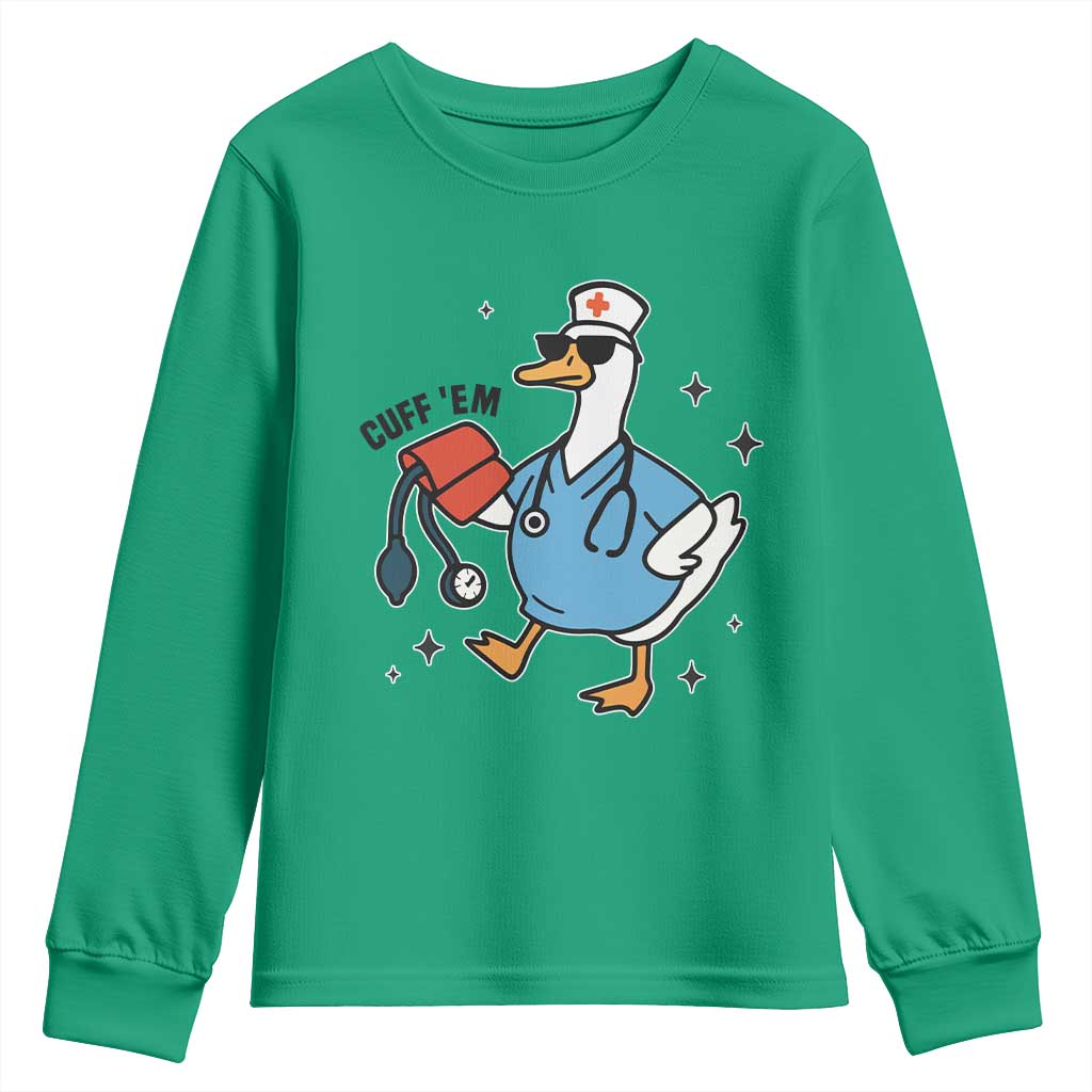 Funny Silly Goose ER Nurse Youth Sweatshirt Cuff 'Em - Wonder Print Shop