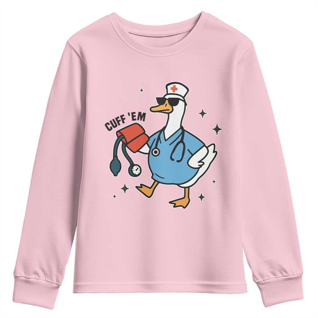 Funny Silly Goose ER Nurse Youth Sweatshirt Cuff 'Em - Wonder Print Shop