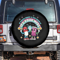If You Are Happy And You Know It It Is Your Meds Spare Tire Cover Funny Pills Mental Health - Wonder Print Shop