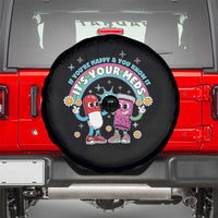 If You Are Happy And You Know It It Is Your Meds Spare Tire Cover Funny Pills Mental Health - Wonder Print Shop