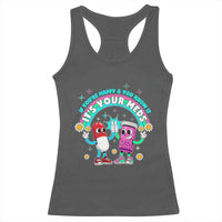 If You Are Happy And You Know It It Is Your Meds Racerback Tank Top Funny Pills Mental Health - Wonder Print Shop