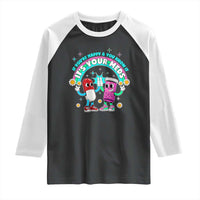If You Are Happy And You Know It It Is Your Meds Raglan Shirt Funny Pills Mental Health - Wonder Print Shop