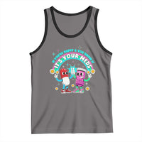 If You Are Happy And You Know It It Is Your Meds Tank Top Funny Pills Mental Health - Wonder Print Shop