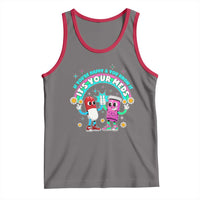 If You Are Happy And You Know It It Is Your Meds Tank Top Funny Pills Mental Health - Wonder Print Shop