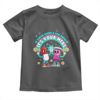 If You Are Happy And You Know It It Is Your Meds Toddler T Shirt Funny Pills Mental Health - Wonder Print Shop