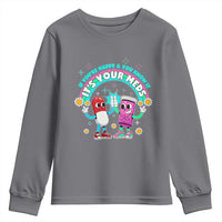 If You Are Happy And You Know It It Is Your Meds Youth Sweatshirt Funny Pills Mental Health - Wonder Print Shop