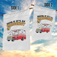 Registered Goose Nurse Garden Flag Honk If It Is An Emergency - Wonder Print Shop