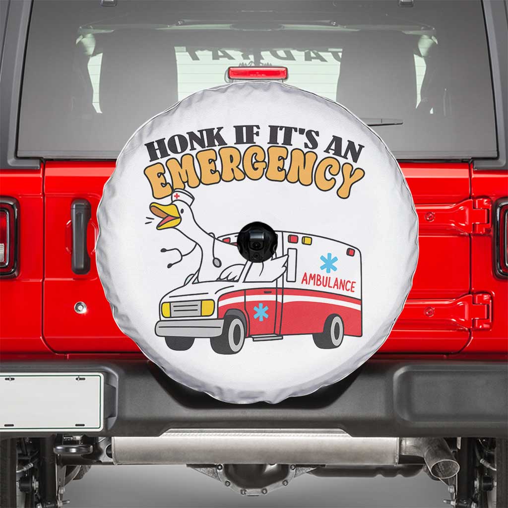 Registered Goose Nurse Spare Tire Cover Honk If It Is An Emergency - Wonder Print Shop