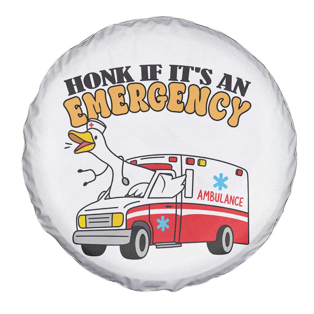 Registered Goose Nurse Spare Tire Cover Honk If It Is An Emergency - Wonder Print Shop