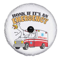 Registered Goose Nurse Spare Tire Cover Honk If It Is An Emergency - Wonder Print Shop