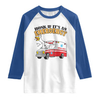 Registered Goose Nurse Raglan Shirt Honk If It Is An Emergency - Wonder Print Shop