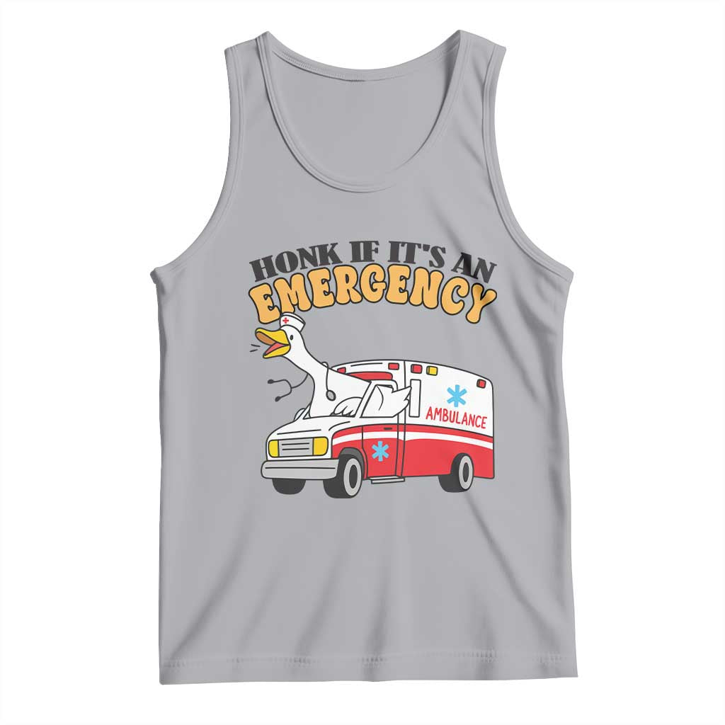 Registered Goose Nurse Tank Top Honk If It Is An Emergency - Wonder Print Shop
