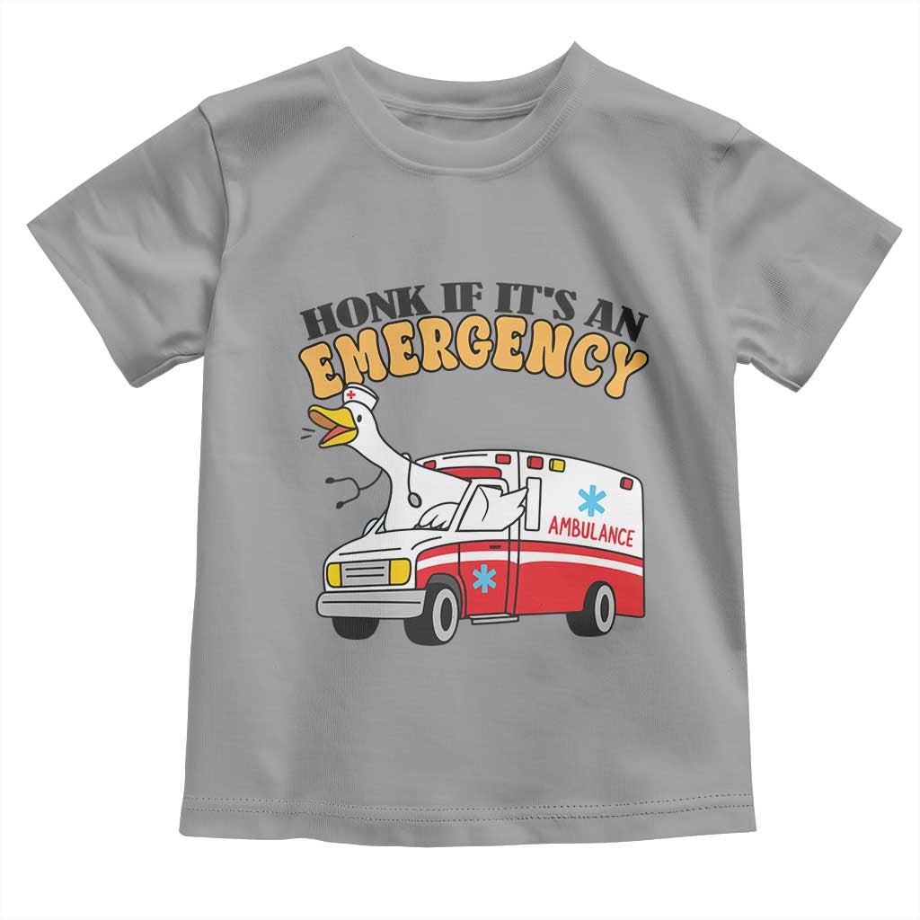 Registered Goose Nurse Toddler T Shirt Honk If It Is An Emergency - Wonder Print Shop