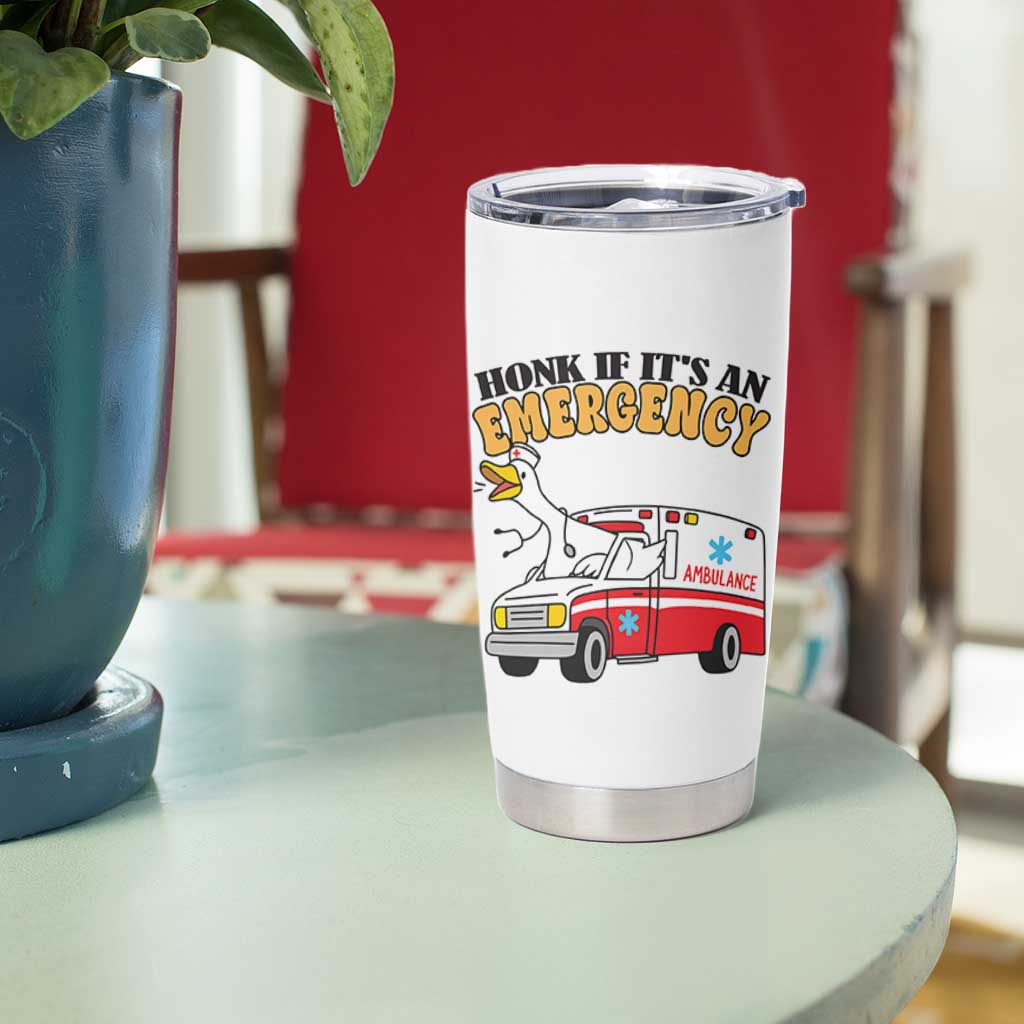 Registered Goose Nurse Tumbler Cup Honk If It Is An Emergency