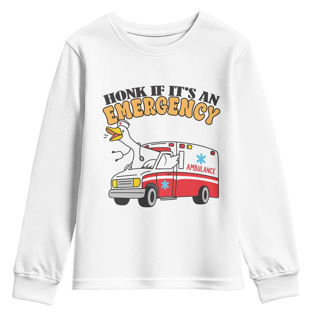 Registered Goose Nurse Youth Sweatshirt Honk If It Is An Emergency - Wonder Print Shop