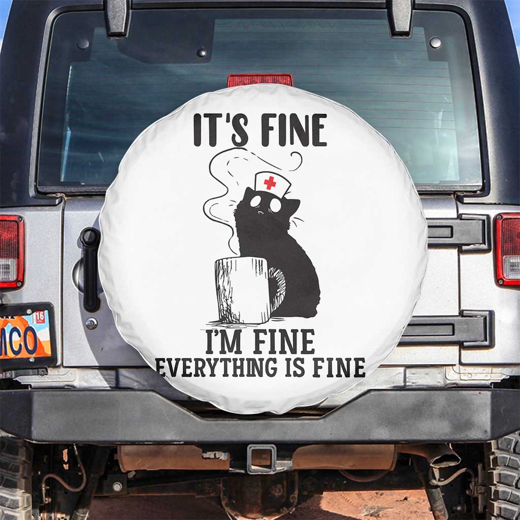 Funny Cat Nurse Spare Tire Cover It Is Fine I Am Fine Everything Is Fine - Wonder Print Shop
