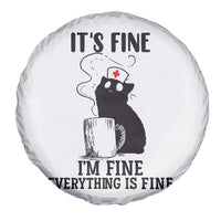 Funny Cat Nurse Spare Tire Cover It Is Fine I Am Fine Everything Is Fine - Wonder Print Shop