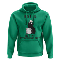 Funny Cat Nurse Hoodie It Is Fine I Am Fine Everything Is Fine - Wonder Print Shop
