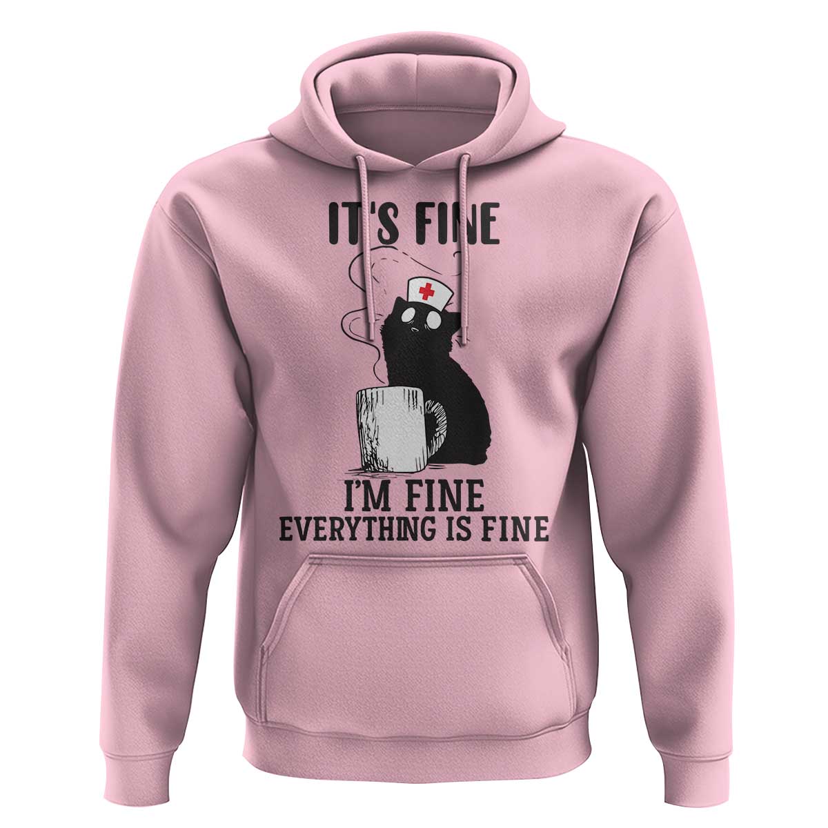 Funny Cat Nurse Hoodie It Is Fine I Am Fine Everything Is Fine - Wonder Print Shop