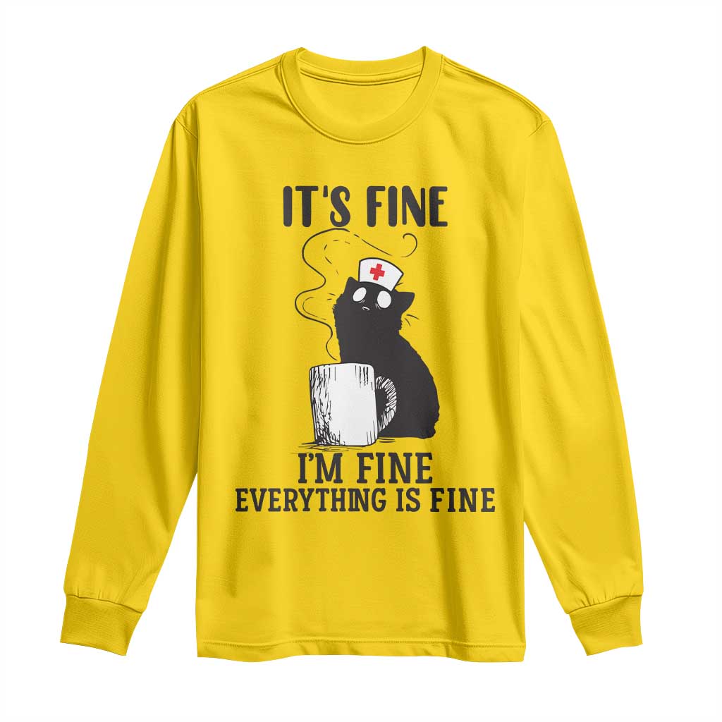Funny Cat Nurse Long Sleeve Shirt It Is Fine I Am Fine Everything Is Fine - Wonder Print Shop