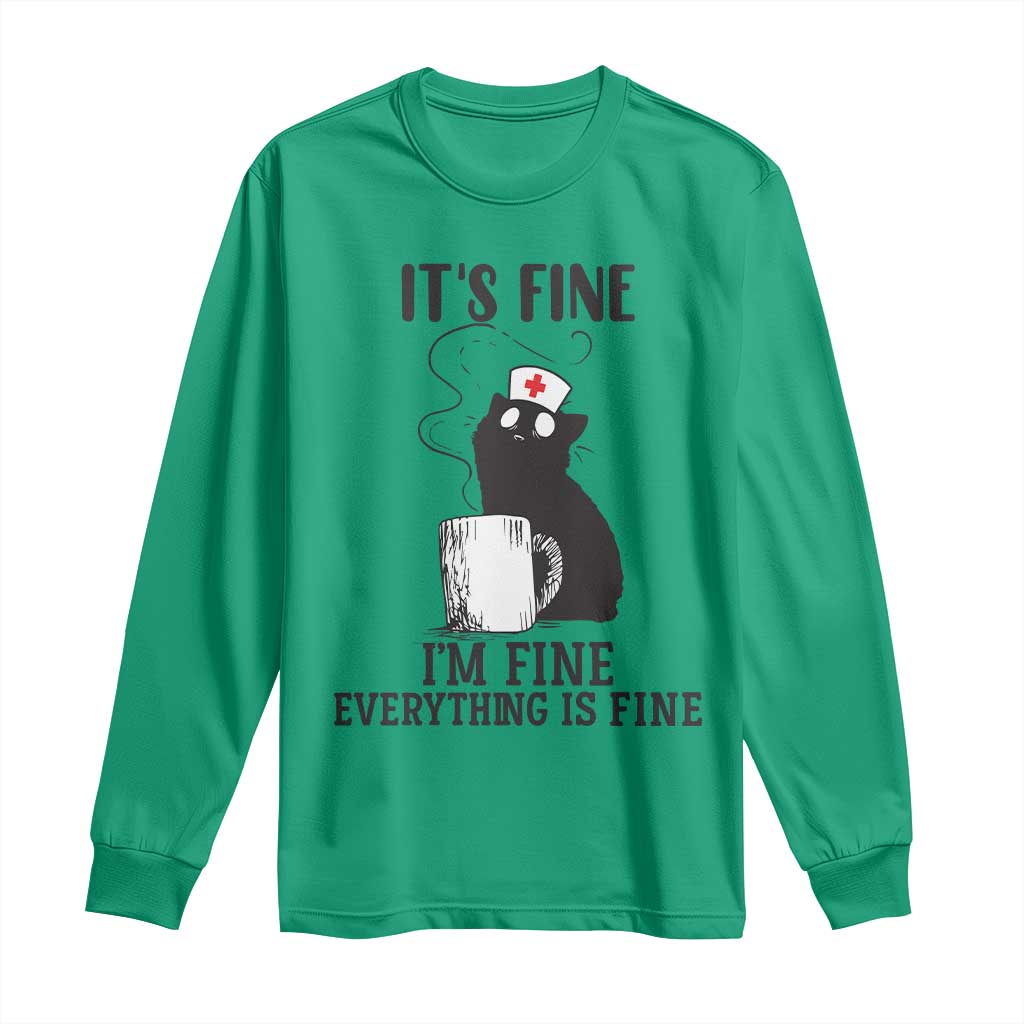 Funny Cat Nurse Long Sleeve Shirt It Is Fine I Am Fine Everything Is Fine - Wonder Print Shop