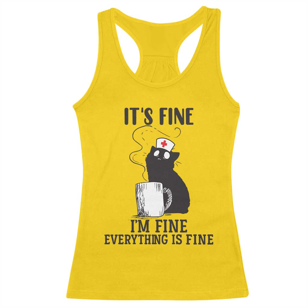 Funny Cat Nurse Racerback Tank Top It Is Fine I Am Fine Everything Is Fine - Wonder Print Shop