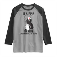 Funny Cat Nurse Raglan Shirt It Is Fine I Am Fine Everything Is Fine - Wonder Print Shop