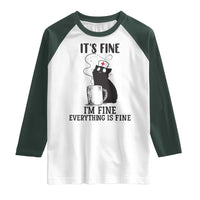 Funny Cat Nurse Raglan Shirt It Is Fine I Am Fine Everything Is Fine - Wonder Print Shop