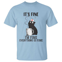 Funny Cat Nurse T Shirt It Is Fine I Am Fine Everything Is Fine - Wonder Print Shop