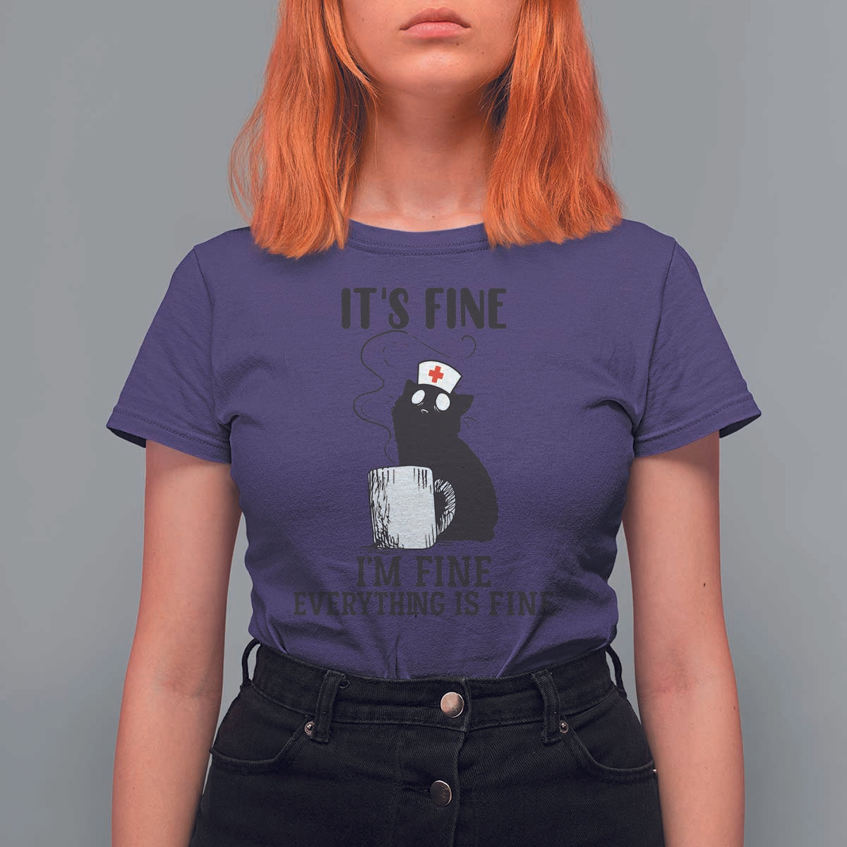 Funny Cat Nurse T Shirt For Women It Is Fine I Am Fine Everything Is Fine - Wonder Print Shop